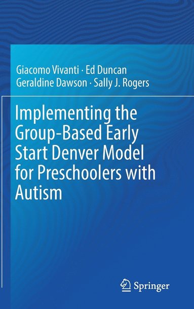 bokomslag Implementing the Group-Based Early Start Denver Model for Preschoolers with Autism