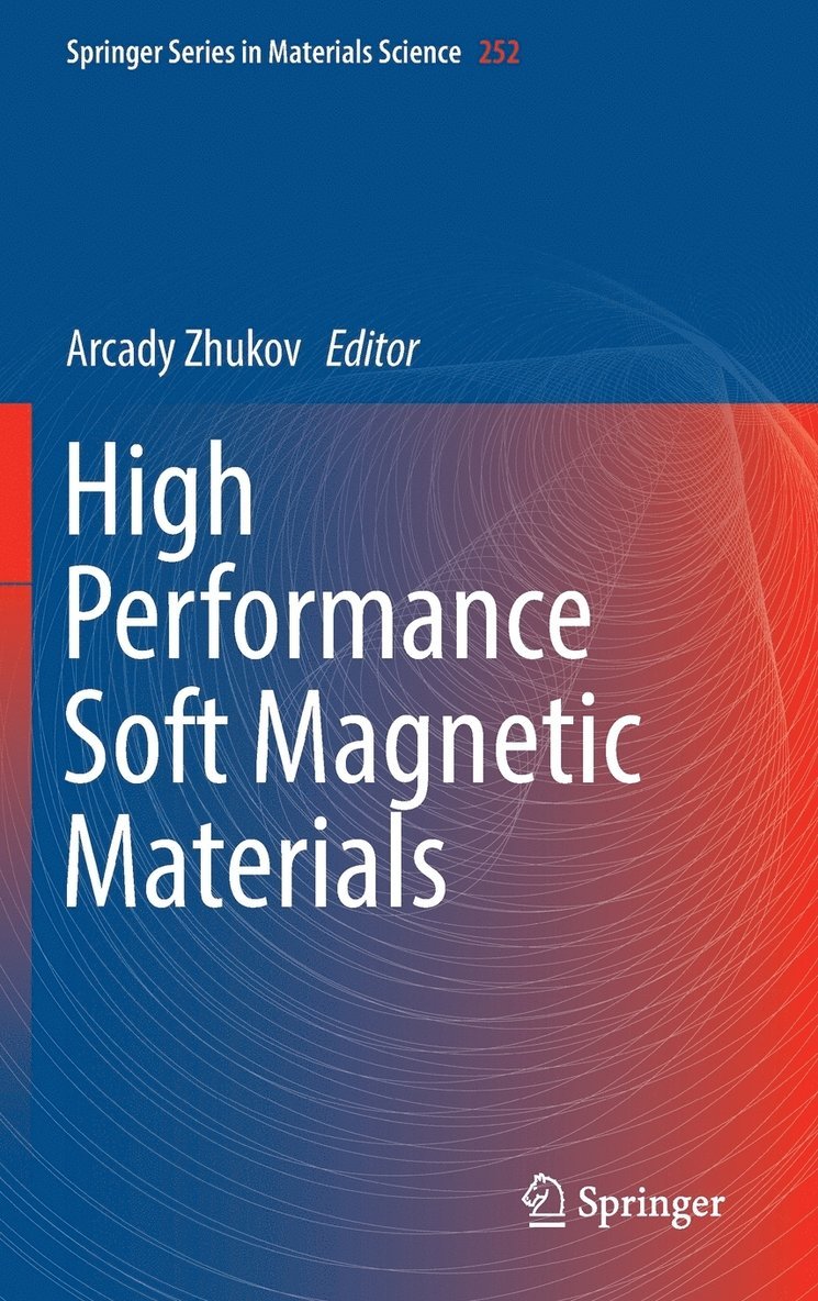 High Performance Soft Magnetic Materials 1