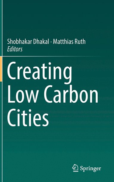 bokomslag Creating Low Carbon Cities