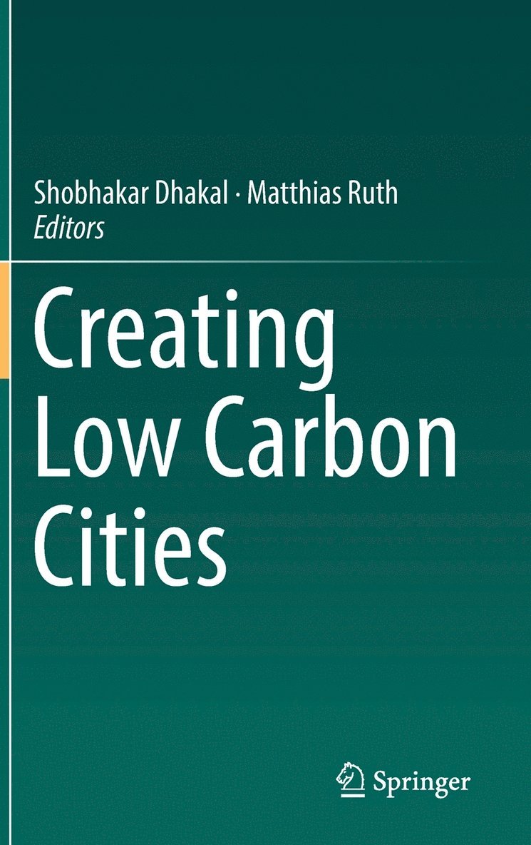 Creating Low Carbon Cities 1