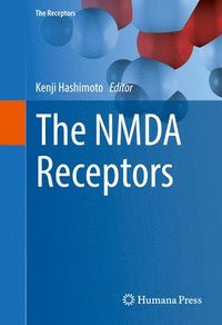 bokomslag The NMDA Receptors