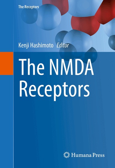 Kenji Hashimoto - NMDA Receptors, Inbunden