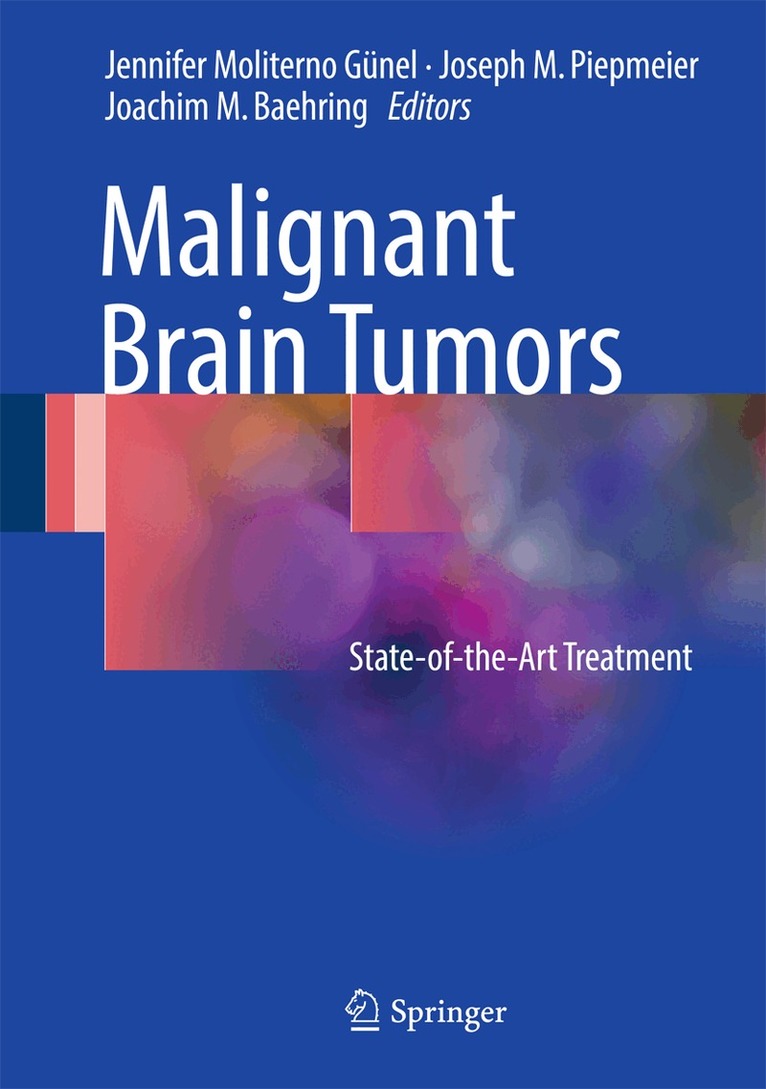 Jennifer Moliterno Gunel, Joseph M Piepmeier, Joachim M. Baehring - Malignant Brain Tumors, Inbunden. Tillgänglighet: Lägg i varukorg