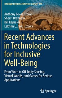 bokomslag Recent Advances in Technologies for Inclusive Well-Being