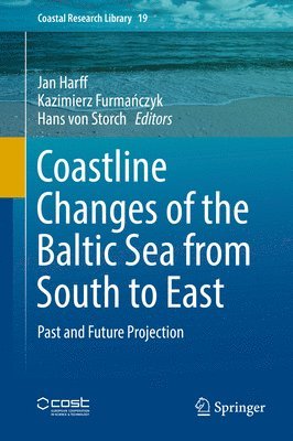 Coastline Changes of the Baltic Sea from South to East 1