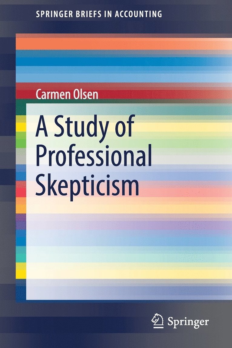 Study of Professional Skepticism 1