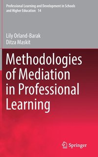 bokomslag Methodologies of Mediation in Professional Learning