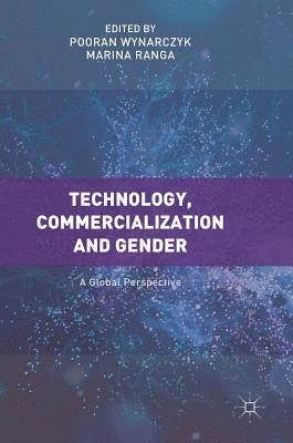 Technology, Commercialization and Gender