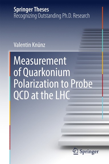 bokomslag Measurement of Quarkonium Polarization to Probe QCD at the LHC