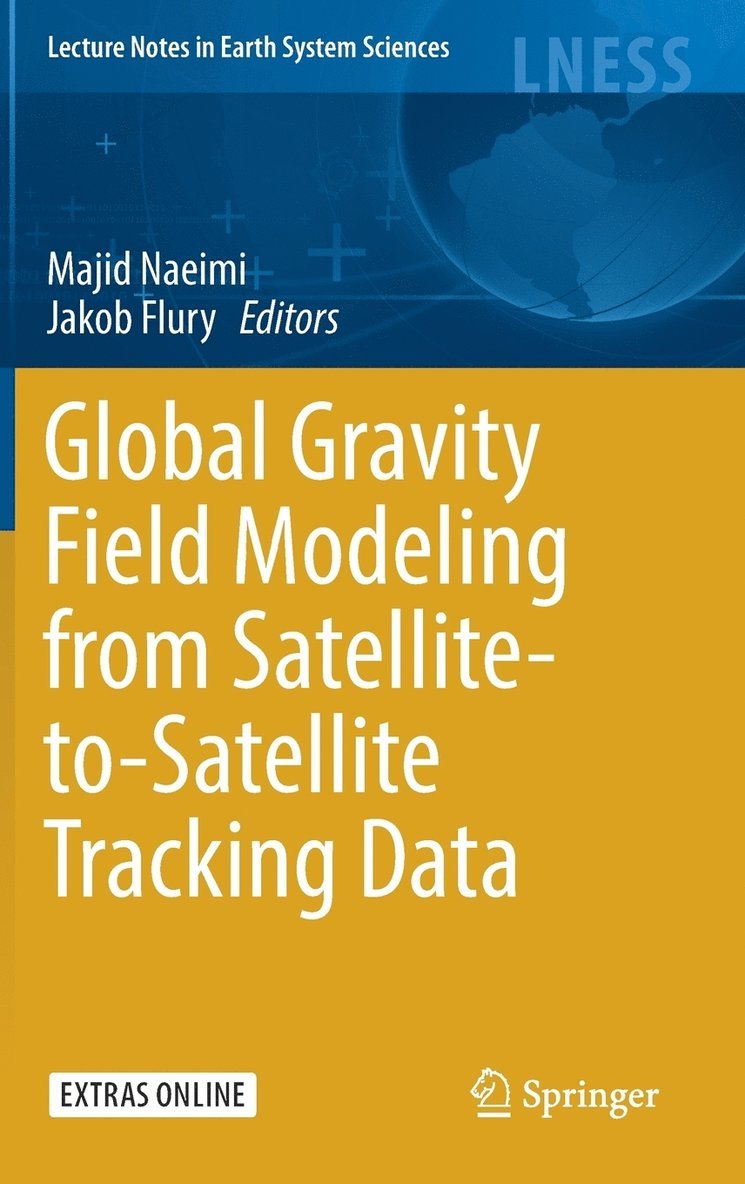 Global Gravity Field Modeling from Satellite-to-Satellite Tracking Data 1