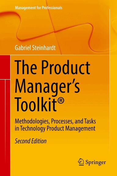 Gabriel Steinhardt - Product Manager's Toolkit®, Inbunden