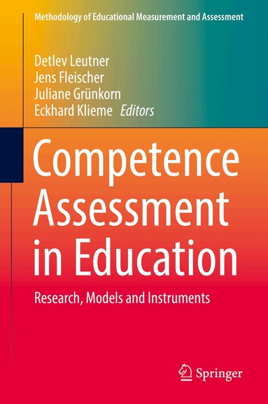 Detlev Leutner, Jens Fleischer, Juliane Grünkorn, Eckhard Klieme - Competence Assessment in Education, Inbunden