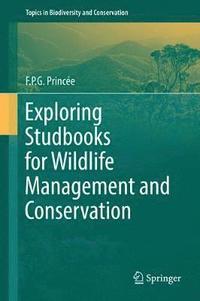 bokomslag Exploring Studbooks for Wildlife Management and Conservation