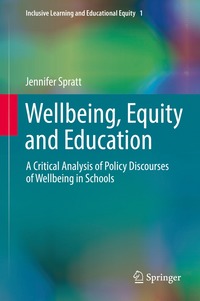 bokomslag Wellbeing, Equity and Education