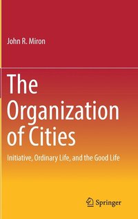 bokomslag The Organization of Cities