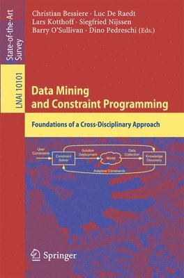 bokomslag Data Mining and Constraint Programming