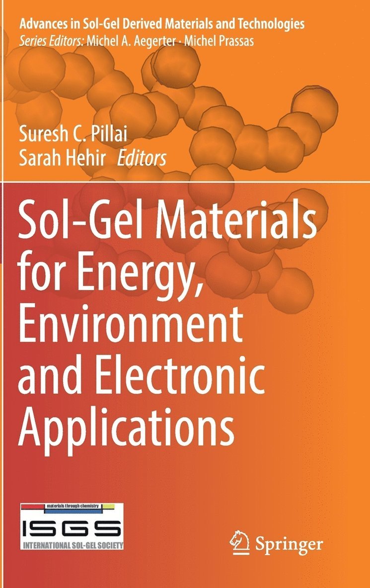 Sol-Gel Materials for Energy, Environment and Electronic Applications 1
