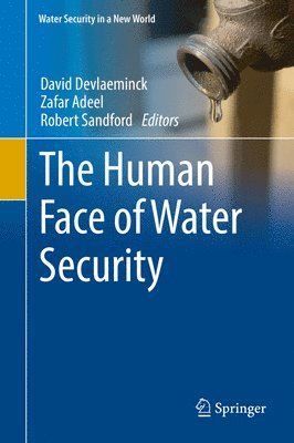 bokomslag The Human Face of Water Security