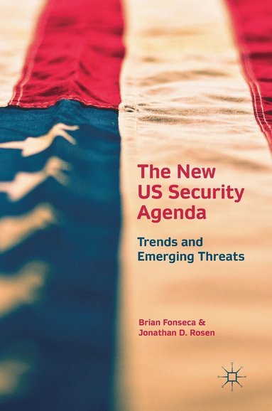 bokomslag New US Security Agenda