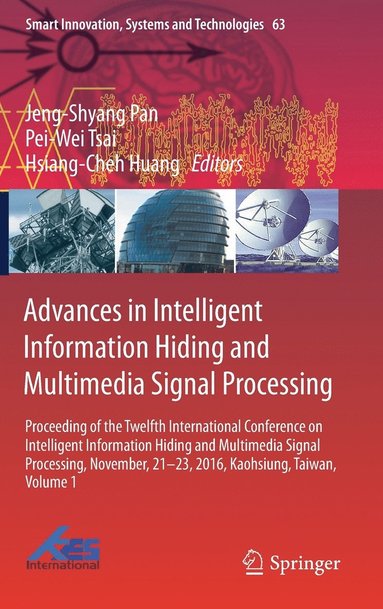 bokomslag Advances in Intelligent Information Hiding and Multimedia Signal Processing