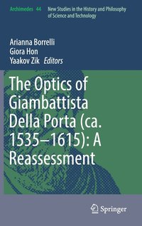 bokomslag The Optics of Giambattista Della Porta (ca. 15351615): A Reassessment
