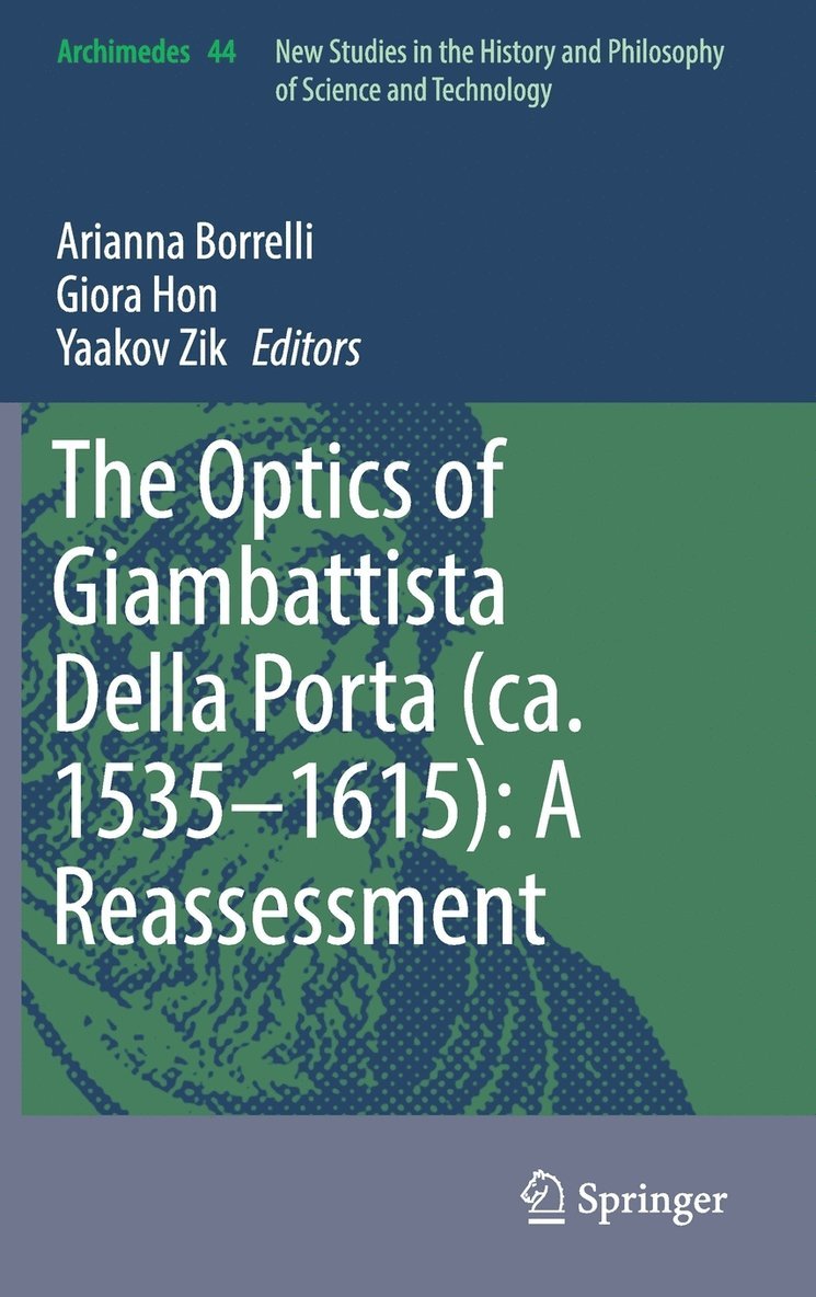 The Optics of Giambattista Della Porta (ca. 15351615): A Reassessment 1