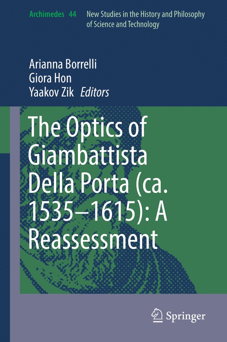 Arianna Borrelli, Giora Hon, Yaakov Zik - Optics of Giambattista Della Porta (ca. 1535–1615): A Reassessment, Inbunden