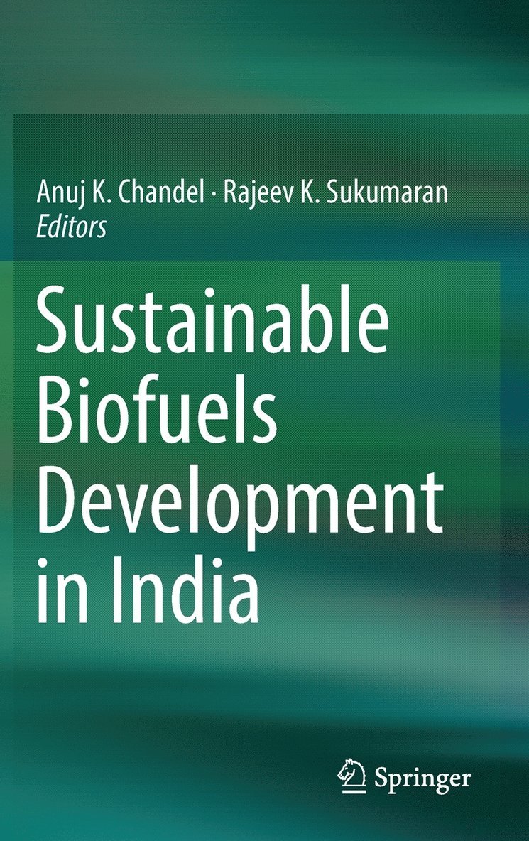 Sustainable Biofuels Development in India 1