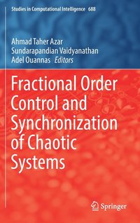 bokomslag Fractional Order Control and Synchronization of Chaotic Systems
