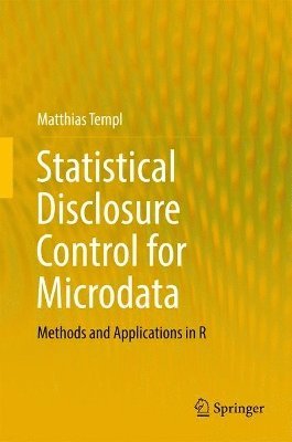 bokomslag Statistical Disclosure Control for Microdata