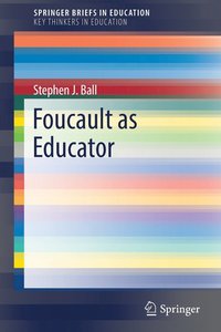 bokomslag Foucault as Educator