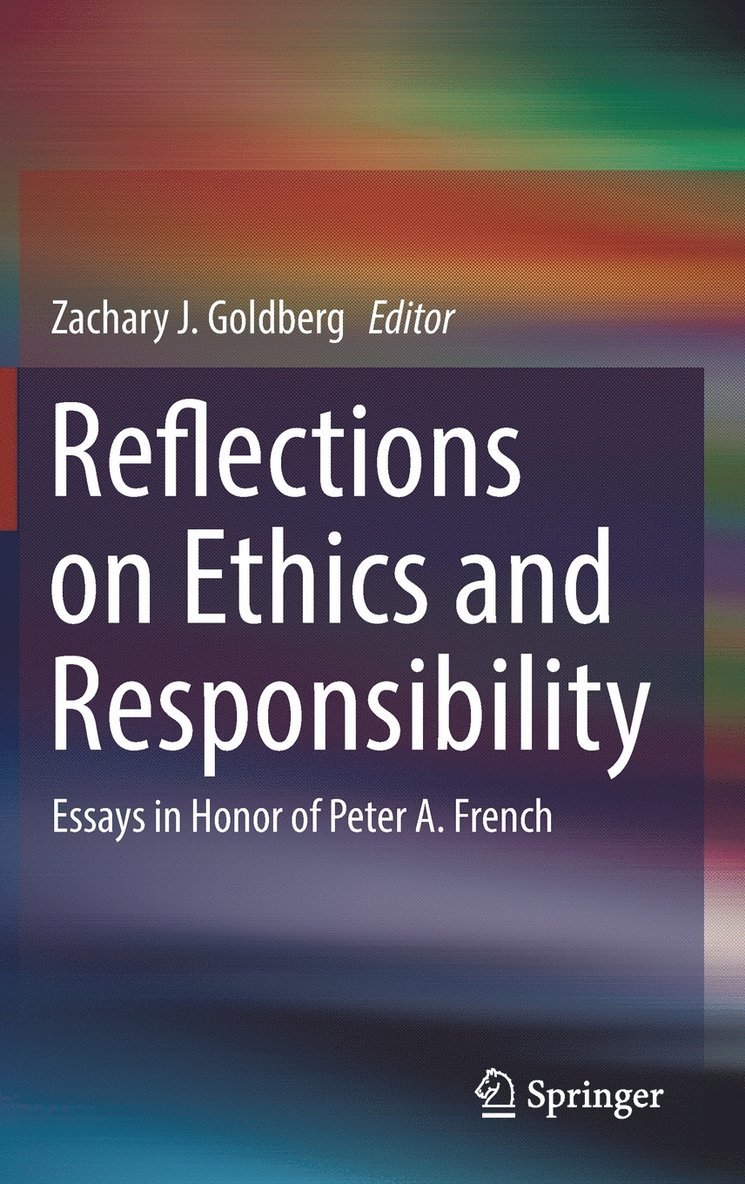 Reflections on Ethics and Responsibility