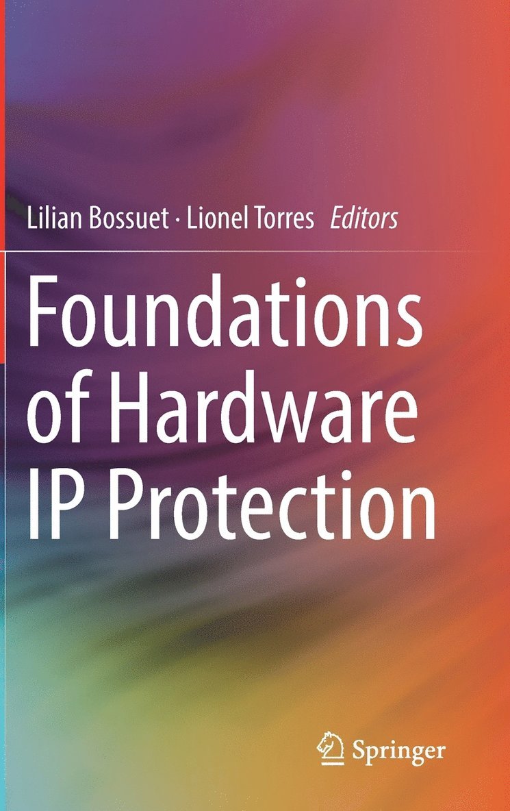 Foundations of Hardware IP Protection 1