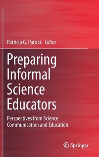 bokomslag Preparing Informal Science Educators