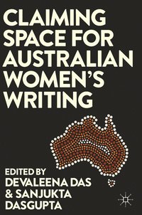 bokomslag Claiming Space for Australian Women's Writing