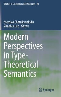 bokomslag Modern Perspectives in Type-Theoretical Semantics
