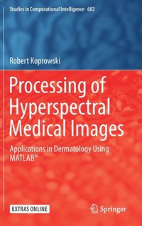 bokomslag Processing of Hyperspectral Medical Images