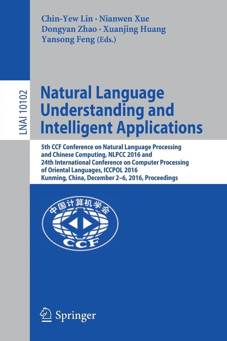 Natural Language Understanding and Intelligent Applications 1