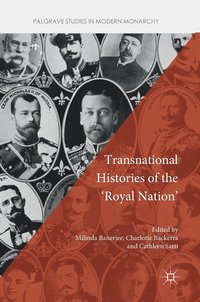 bokomslag Transnational Histories of the 'Royal Nation'