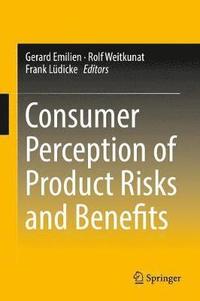 bokomslag Consumer Perception of Product Risks and Benefits