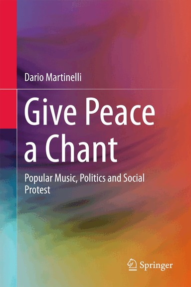 Dario Martinelli - Give Peace a Chant, Inbunden