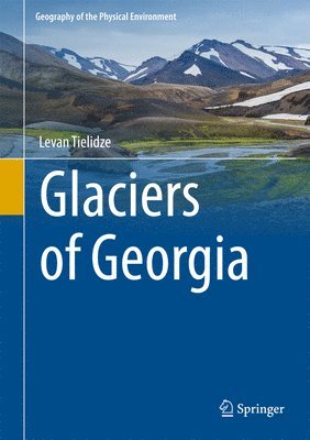 bokomslag Glaciers of Georgia