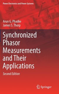 bokomslag Synchronized Phasor Measurements and Their Applications