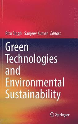 Green Technologies and Environmental Sustainability