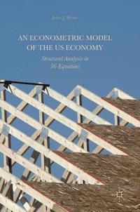 bokomslag An Econometric Model of the US Economy