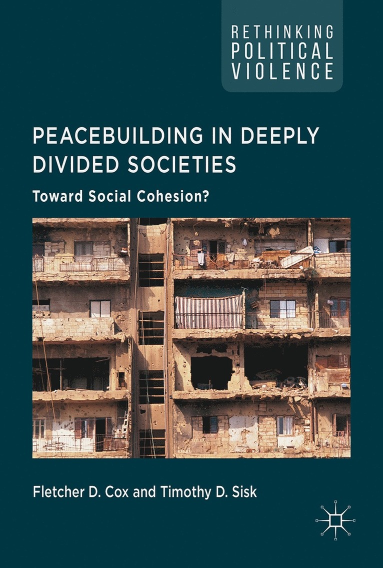 Peacebuilding in Deeply Divided Societies 1