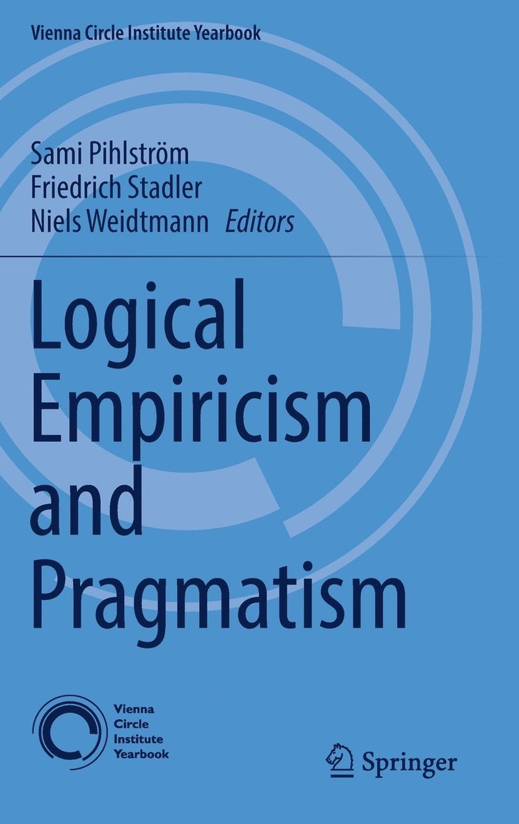 Logical Empiricism and Pragmatism 1