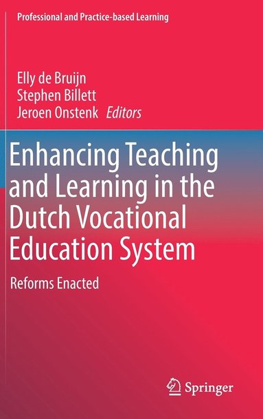 bokomslag Enhancing Teaching and Learning in the Dutch Vocational Education System