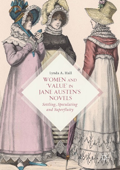 bokomslag Women and Value in Jane Austens Novels