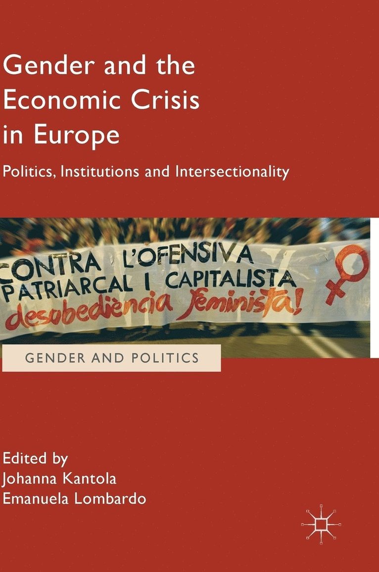 Gender and the Economic Crisis in Europe 1